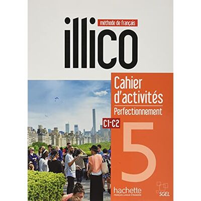 Xxx Illico 5 Cahier d'activités - Publicité Xxx Illico 5 Cahier d'activités - Publicité