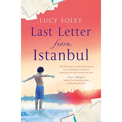 Foley, Lucy Last Letter from Istanbul - Publicité Foley, Lucy Last Letter from Istanbul - Publicité