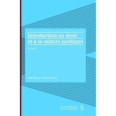 Cerutti, Davide Introduction au droit et à la culture juridique (Tome 2) - Publicité Cerutti, Davide Introduction au droit et à la culture juridique (Tome 2) - Publicité