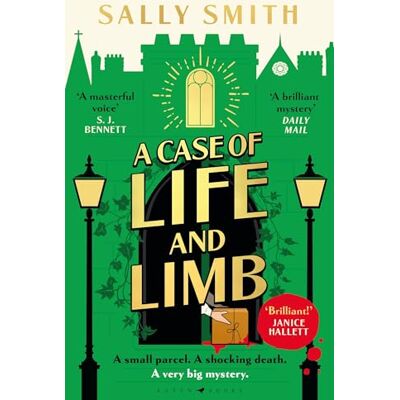 Smith, Sally A Case of Life and Limb: 'A brilliant mystery' Daily Mail - Publicité Smith, Sally A Case of Life and Limb: 'A brilliant mystery' Daily Mail - Publicité