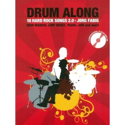 Fabig, Jorg (artist) Drum along 10 hard rock songs 2.0 (book/cd) +cd - Publicité Fabig, Jorg (artist) Drum along 10 hard rock songs 2.0 (book/cd) +cd - Publicité