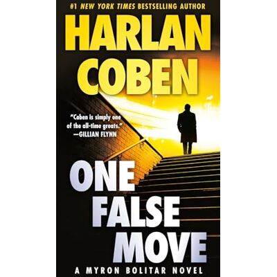 Coben, Harlan One False Move: A Myron Bolitar Novel - Publicité Coben, Harlan One False Move: A Myron Bolitar Novel - Publicité