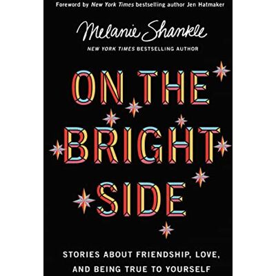 Shankle, Melanie On the Bright Side - Publicité Shankle, Melanie On the Bright Side - Publicité