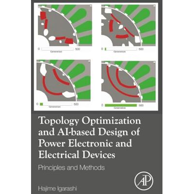 Igarashi Topology Optimization and AI-based Design of Power Electronic and Electrical Devices - Publicité Igarashi Topology Optimization and AI-based Design of Power Electronic and Electrical Devices - Publicité
