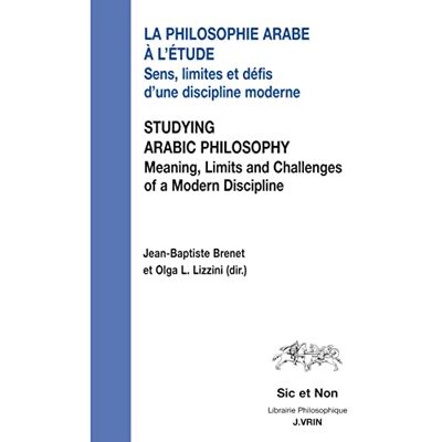 Collectif La philosophie arabe à l'étude / Studying Arabic Philosophy - Publicité Collectif La philosophie arabe à l'étude / Studying Arabic Philosophy - Publicité