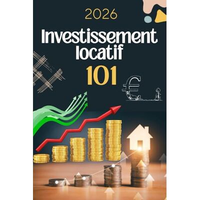 abb Investissement locatif 101 : Stratégies, fiscalité et astuces pour réussir et sécuriser vos revenus: Le guide pratique étape par étape pour bâtir un ... et générer des revenus passifs durables - Publicité abb Investissement locatif 101 : Stratégies, fiscalité et astuces pour réussir et sécuriser vos revenus: Le guide pratique étape par étape pour bâtir un ... et générer des revenus passifs durables - Publicité