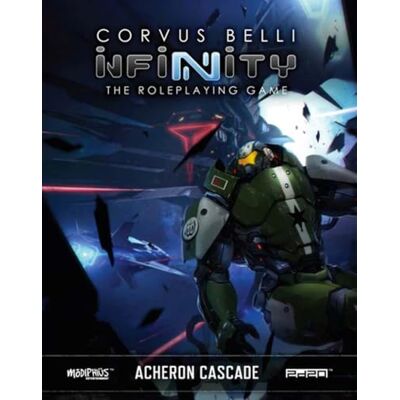 Modiphius Infinity: Acheron Cascade Campaign Role Playing Game RPG English - Publicité Modiphius Infinity: Acheron Cascade Campaign Role Playing Game RPG English - Publicité