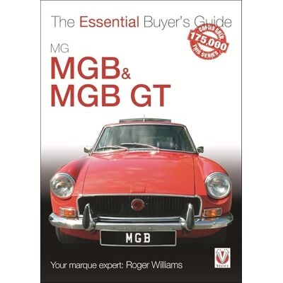 Williams, Roger Mgb & Mgb Gt: The Essential Buyer's Guide - Publicité Williams, Roger Mgb & Mgb Gt: The Essential Buyer's Guide - Publicité