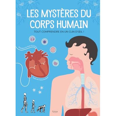 Peraboni, Cristina Les mystères du corps humain : Tout comprendre en un clin d'oeil ! - Publicité Peraboni, Cristina Les mystères du corps humain : Tout comprendre en un clin d'oeil ! - Publicité