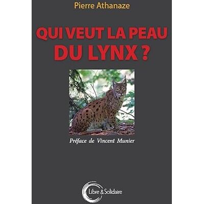 Athanaze, Pierre Qui veut la peau du lynx ? - Publicité Athanaze, Pierre Qui veut la peau du lynx ? - Publicité