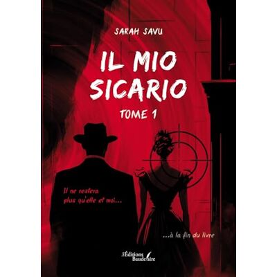 SAVU, Sarah Il mio sicario Tome 1 - Publicité SAVU, Sarah Il mio sicario Tome 1 - Publicité