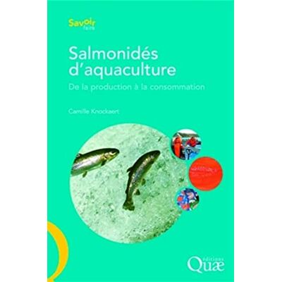 Knockaert, Camille Salmonidés d'aquaculture: De la production à la consommation. Publicité Knockaert, Camille Salmonidés d'aquaculture: De la production à la consommation. Publicité