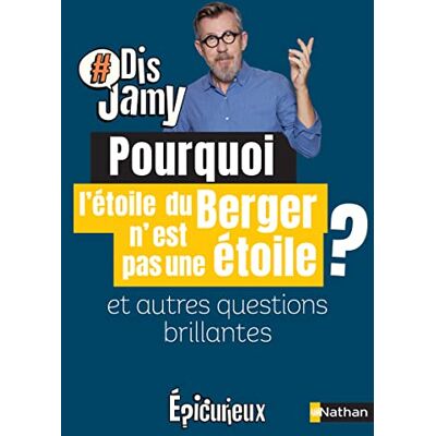 Gourmaud, Jamy Dis Jamy- Pourquoi l'étoile du berger n'est pas une étoile ? et autres questions brillantes... Epicurieux - Publicité Gourmaud, Jamy Dis Jamy- Pourquoi l'étoile du berger n'est pas une étoile ? et autres questions brillantes... Epicurieux - Publicité