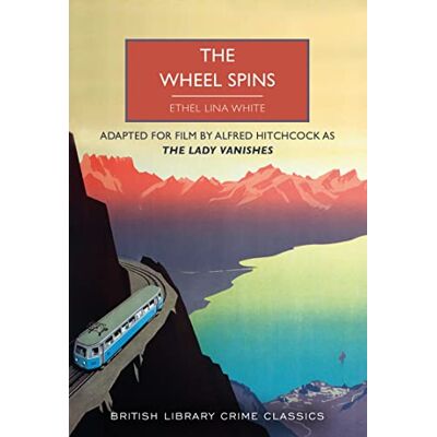 Lina White, Ethel The Wheel Spins: aka The Lady Vanishes - Publicité Lina White, Ethel The Wheel Spins: aka The Lady Vanishes - Publicité
