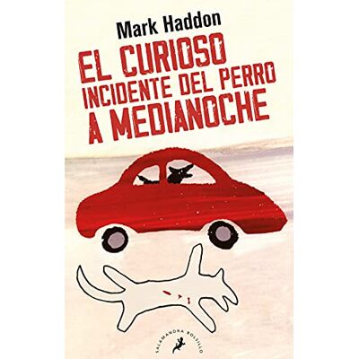 Haddon, Mark El curioso incidente del perro a medianoche/ The Curious Incident Of The Dog In The Night-Time - Publicité Haddon, Mark El curioso incidente del perro a medianoche/ The Curious Incident Of The Dog In The Night-Time - Publicité