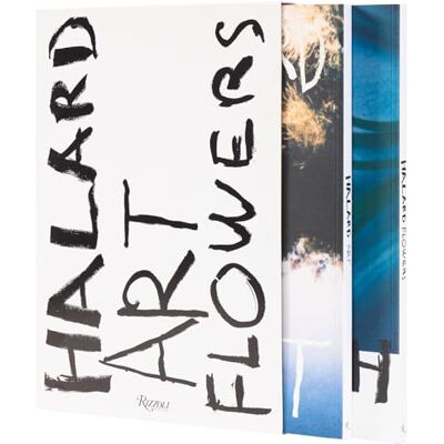 Halard, Francois Francois Halard: Art & Flowers - Publicité Halard, Francois Francois Halard: Art & Flowers - Publicité