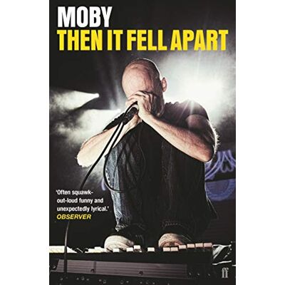 Moby Then It Fell Apart - Publicité Moby Then It Fell Apart - Publicité