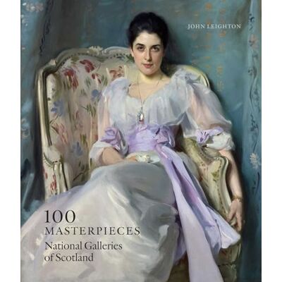 Leighton, John 100 Masterpieces: National Galleries of Scotland - Publicité Leighton, John 100 Masterpieces: National Galleries of Scotland - Publicité