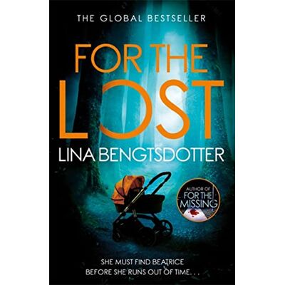 Bengtsdotter, Lina For the Lost - Publicité Bengtsdotter, Lina For the Lost - Publicité