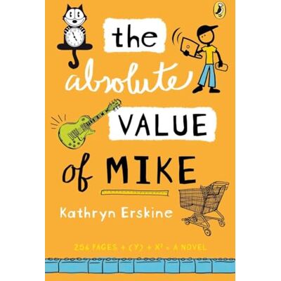 Erskine, Kathryn The Absolute Value of Mike - Publicité Erskine, Kathryn The Absolute Value of Mike - Publicité