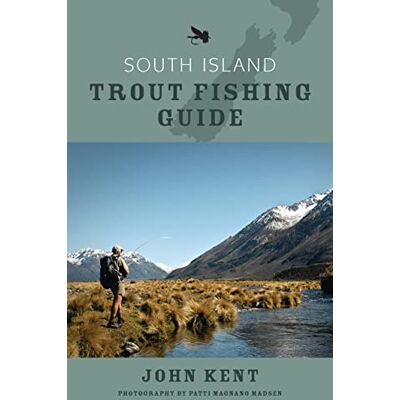 Kent, John South Island Trout Fishing Guide - Publicité Kent, John South Island Trout Fishing Guide - Publicité