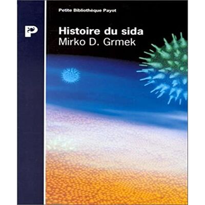 Grmek, Mirko Drazen Histoire du sida - Publicité Grmek, Mirko Drazen Histoire du sida - Publicité