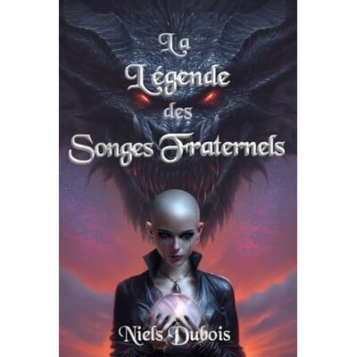 DUBOIS, Niels La Légende des Songes Fraternels - Publicité DUBOIS, Niels La Légende des Songes Fraternels - Publicité