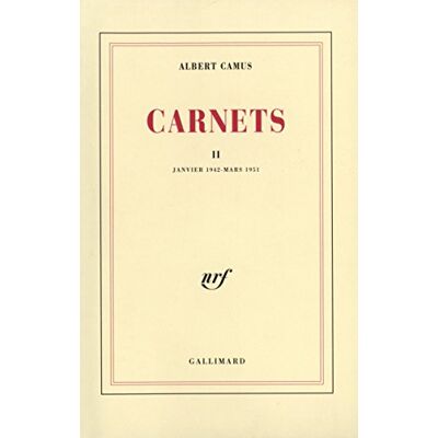 Camus, Albert Carnets, tome 2 : Janvier 1942 mars 1951 - Publicité Camus, Albert Carnets, tome 2 : Janvier 1942 mars 1951 - Publicité