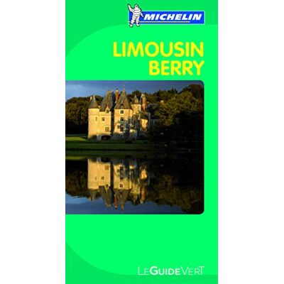 Collectif Michelin Guide Vert Limousin, Berry - Publicité Collectif Michelin Guide Vert Limousin, Berry - Publicité
