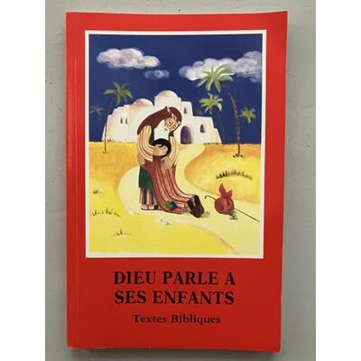 Collectif Dieu parle à ses enfants. Textes bibliques illstrés - Publicité Collectif Dieu parle à ses enfants. Textes bibliques illstrés - Publicité