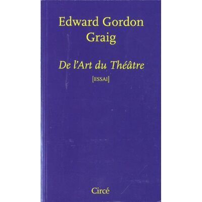 Craig, Edward Gordon De l'art du théâtre - Publicité Craig, Edward Gordon De l'art du théâtre - Publicité