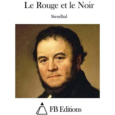 Stendhal Le Rouge et le Noir - Publicité Stendhal Le Rouge et le Noir - Publicité