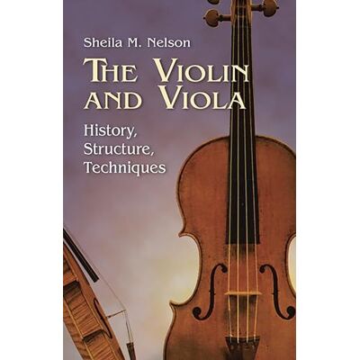 Nelson, Sheila m. (a The Violin And Viola. Livre de référence. Publicité Nelson, Sheila m. (a The Violin And Viola. Livre de référence. Publicité