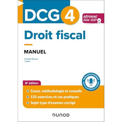 Gonthier-Besacier, Nathalie DCG 4 Droit fiscal Manuel Réforme 2026-2027 - Publicité Gonthier-Besacier, Nathalie DCG 4 Droit fiscal Manuel Réforme 2026-2027 - Publicité