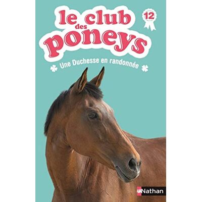 Baussier, Sylvie Le club des poneys : Une Duchesse en randonnée - Publicité Baussier, Sylvie Le club des poneys : Une Duchesse en randonnée - Publicité