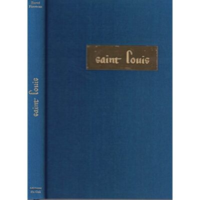 Pinoteau, Hervé Saint Louis: Son entourage et la symbolique chrétienne - Publicité Pinoteau, Hervé Saint Louis: Son entourage et la symbolique chrétienne - Publicité