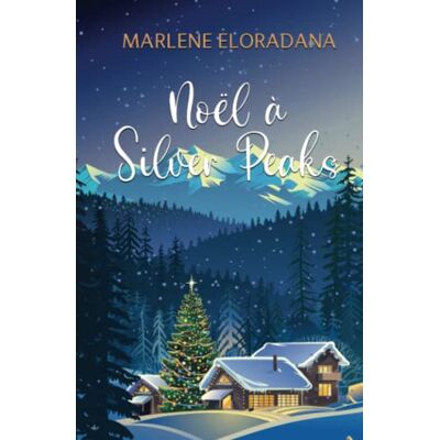 Eloradana, Marlène Noël à Silver Peaks - Publicité Eloradana, Marlène Noël à Silver Peaks - Publicité