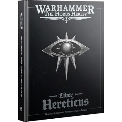 Games Workshop Warhammer 30k Liber Hereticus : Traitor Legions (En) - Publicité Games Workshop Warhammer 30k Liber Hereticus : Traitor Legions (En) - Publicité