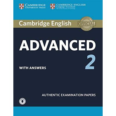 Advanced 2. Practice Tests with Answers and Audio, (CAE Practice Tests), (code téléchargeable disponible) - Publicité Advanced 2. Practice Tests with Answers and Audio, (CAE Practice Tests), (code téléchargeable disponible) - Publicité