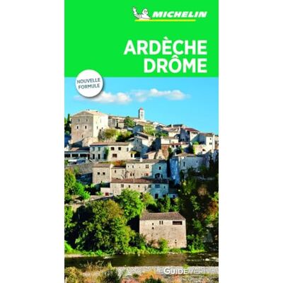 MICHELIN Guide Vert Ardèche, Drôme - Publicité MICHELIN Guide Vert Ardèche, Drôme - Publicité