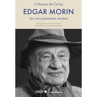 Edgar Morin: Les cent premières années, nouvelle édition - Publicité Edgar Morin: Les cent premières années, nouvelle édition - Publicité