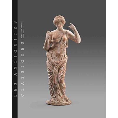 Les Antiquités classiques: Coffret en 2 volumes - Publicité Les Antiquités classiques: Coffret en 2 volumes - Publicité