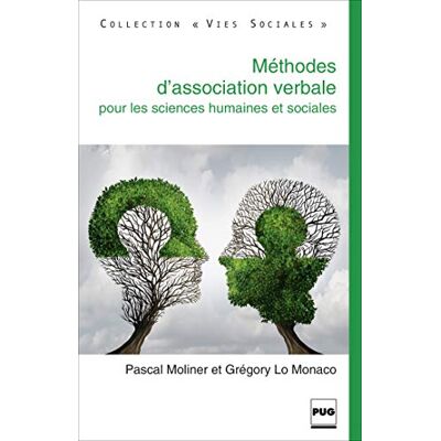Moliner, Pascal Méthodes d'association verbale pour les sciences humaines et sociales - Publicité Moliner, Pascal Méthodes d'association verbale pour les sciences humaines et sociales - Publicité