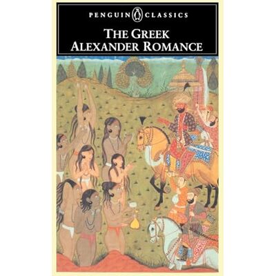 Anonymous The Greek Alexander Romance - Publicité Anonymous The Greek Alexander Romance - Publicité