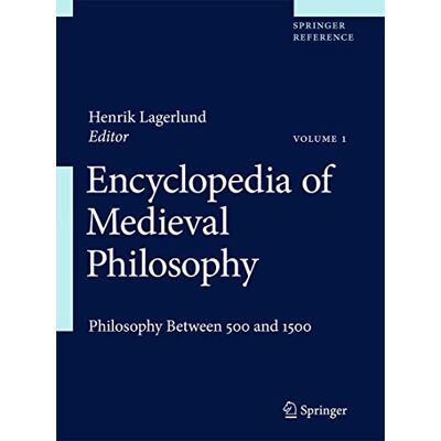 Encyclopedia of Medieval Philosophy: Philosophy Between 500 and 1500 - Publicité Encyclopedia of Medieval Philosophy: Philosophy Between 500 and 1500 - Publicité