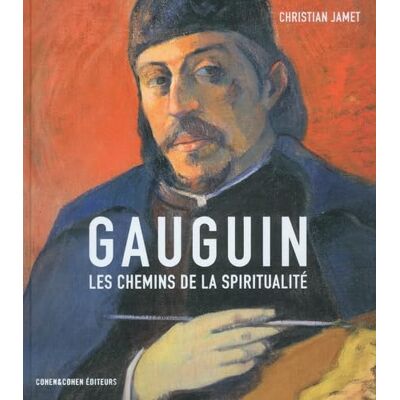 Jamet, Christian Gauguin Les chemins de la spiritualité - Publicité Jamet, Christian Gauguin Les chemins de la spiritualité - Publicité