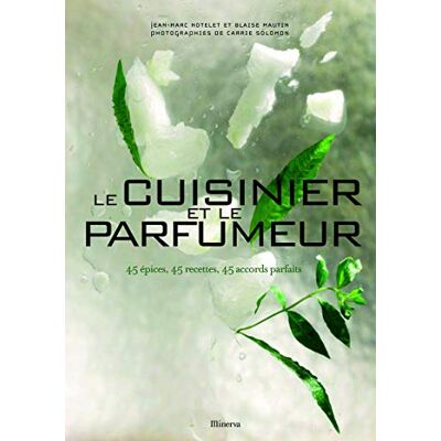 Mautin, Blaise Le Cuisinier et le parfumeur. 45 épices, 45 recettes, 45 accords parfaits - Publicité Mautin, Blaise Le Cuisinier et le parfumeur. 45 épices, 45 recettes, 45 accords parfaits - Publicité