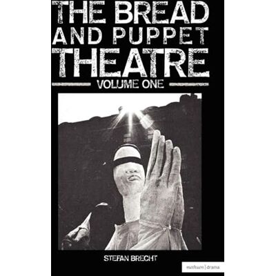 Brecht, Stefan Bread and Puppet Theatre - Publicité Brecht, Stefan Bread and Puppet Theatre - Publicité