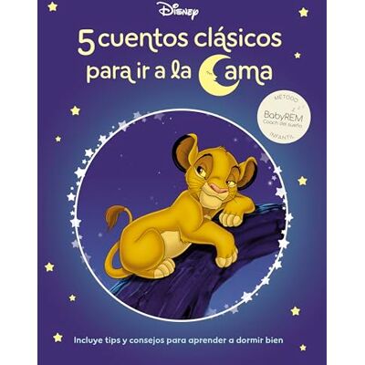 5 cuentos clásicos para ir a la cama (Cuentos Disney): Método BabyREM, Coach del sueño infantil (incluye tips y consejos para aprender a dormir bien) - Publicité 5 cuentos clásicos para ir a la cama (Cuentos Disney): Método BabyREM, Coach del sueño infantil (incluye tips y consejos para aprender a dormir bien) - Publicité