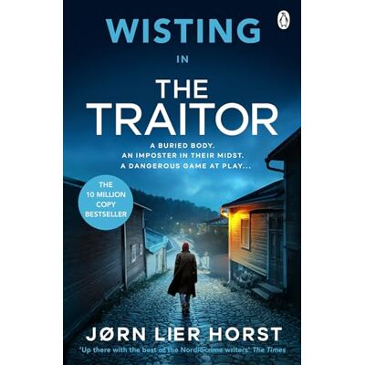 Horst, Jørn Lier The Traitor: A thriller that will grip you from the very first page - Publicité Horst, Jørn Lier The Traitor: A thriller that will grip you from the very first page - Publicité